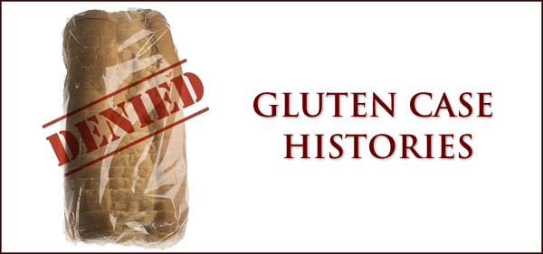 GLUTEN CASE HISTORIES